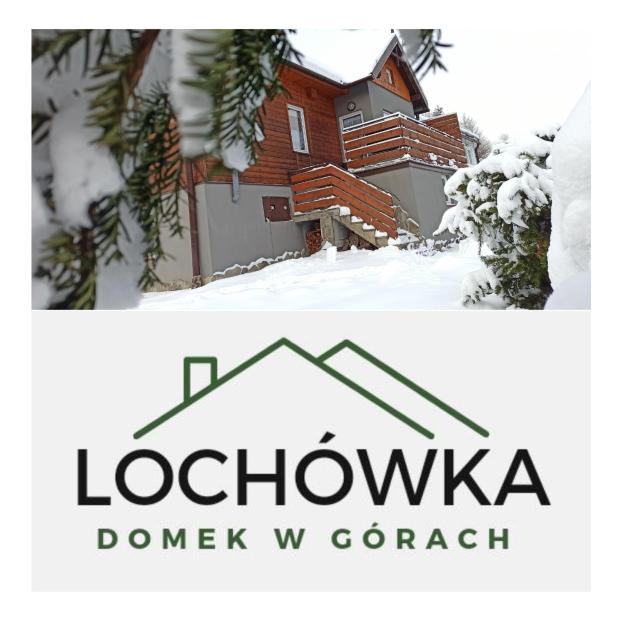 Lochówka - zaciszny domek w górach