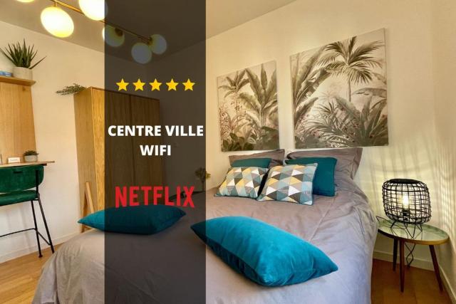 DOWNTOWN COCOON - CENTRE VILLE - WiFi - NETFLIX