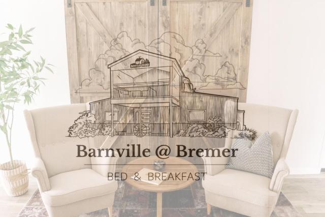 Barnville@Bremer Bed & Breakfast