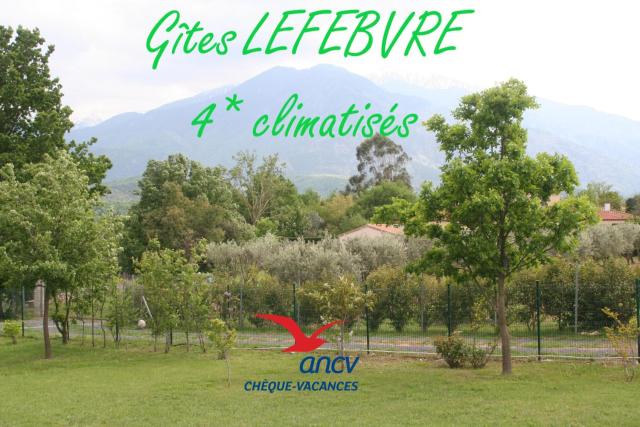 Canigou, gîtes LEFEBVRE, 4* climatisé, table d'hôte