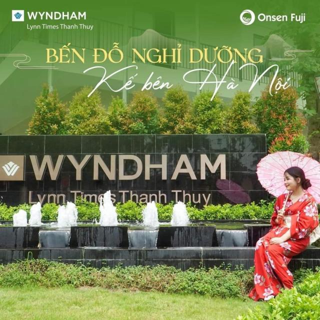 WYNDHAM LYNN TIMES THANH THỦY - KHU NGHỈ DƯỠNG KHOÁNG NÓNG