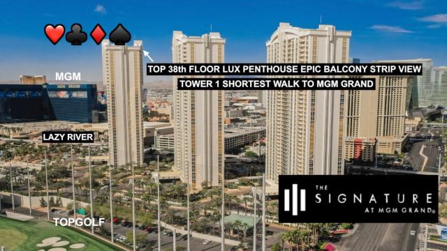 SIGNATURE MGM TOP 38th FLOOR PENTHOUSE, BEST DELUXE BALONY STRIP VIEW SUITE, NO RESORT FEE, FREE VALET, SHORTEST WALK 2 MGM