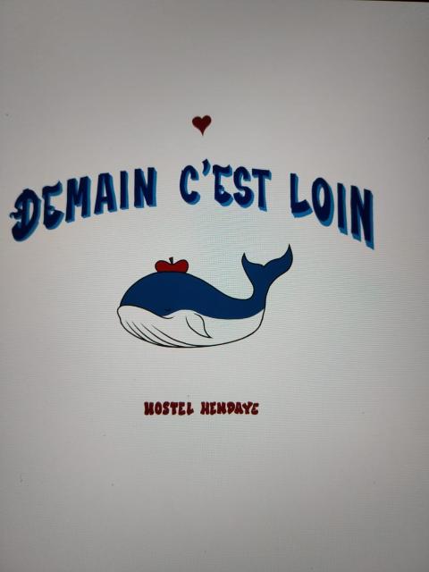 Hostel Demain c'est loin