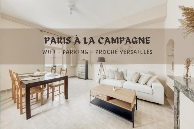 Paris à la campagne-Parking gratuit-proche Versailles