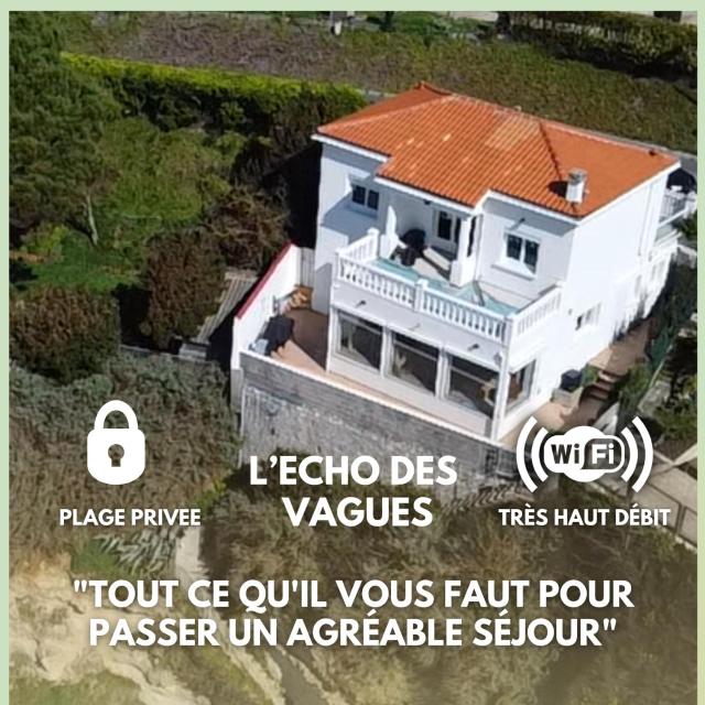 Villa  L’écho des vagues vue mer, accès plage