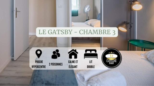 Le Gatsby - Chambre 3 - Prox Hypercentre