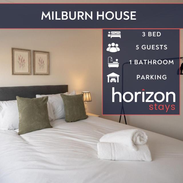 Milburn House By Horizon Stays